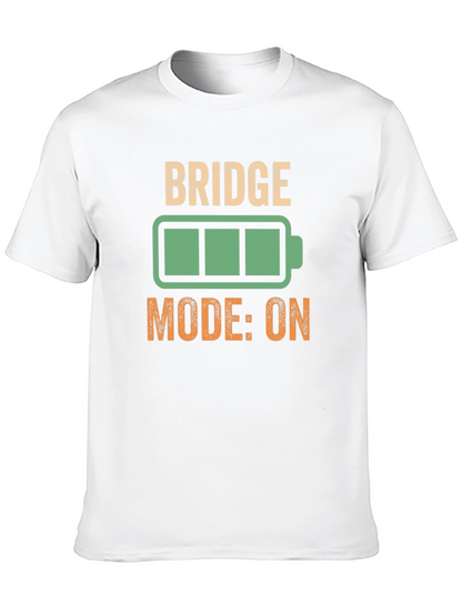 Bridge Mode ON T-Shirt - Funny Technology Geek Tee