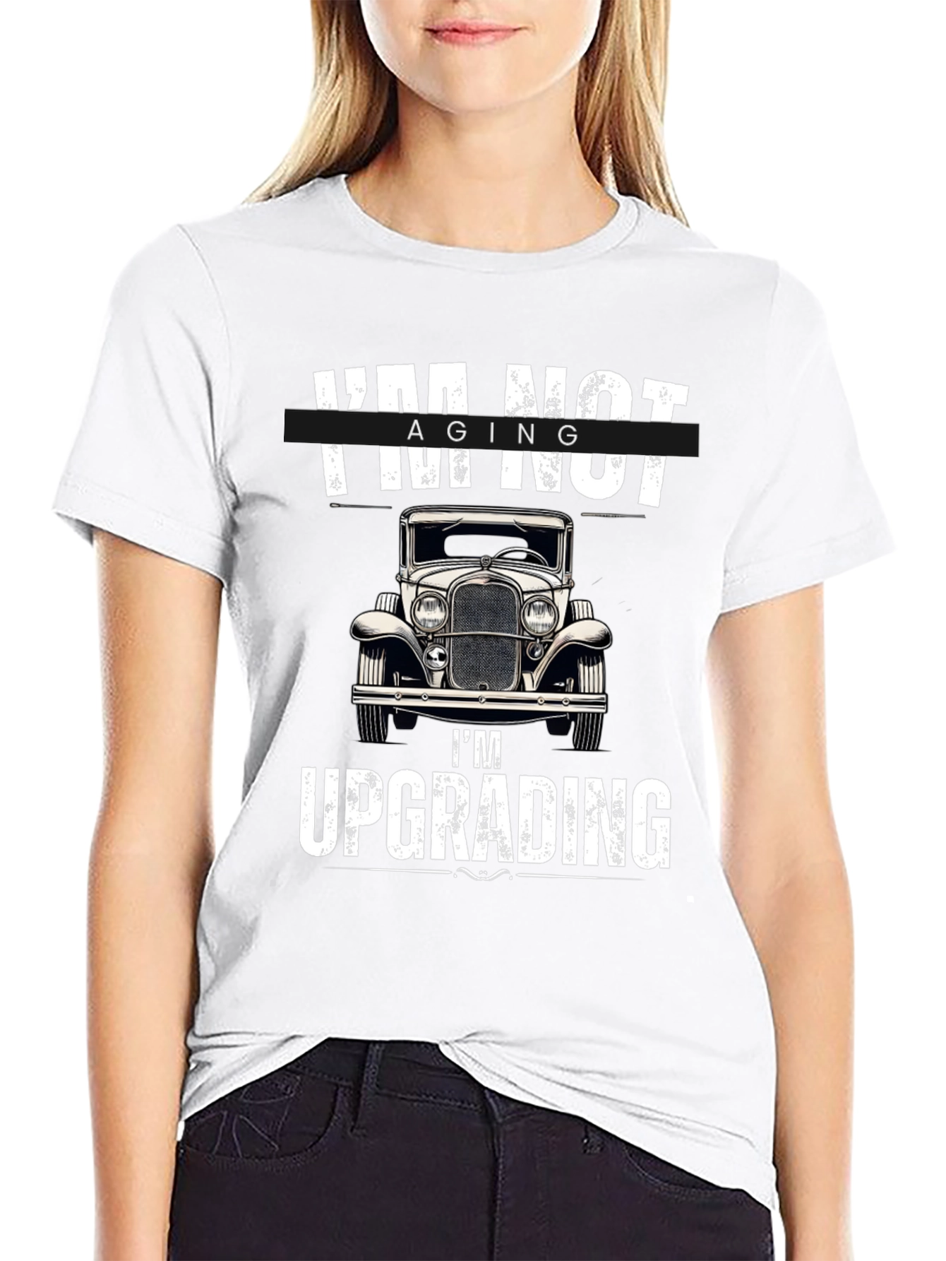 Im Not Aging Im Upgrading T-Shirt