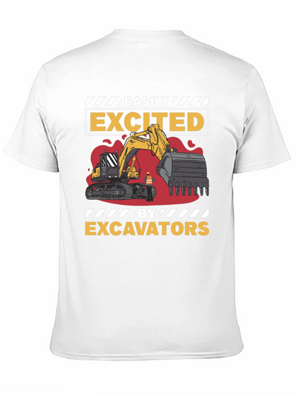 Easily Excited By Excavators Mens T-Shirt