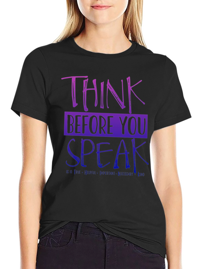 Think Before You Speak Graphic Tee - Black