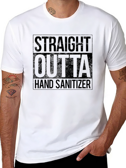 Straight Outta Hand Sanitizer Black T-Shirt