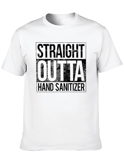 Straight Outta Hand Sanitizer Black T-Shirt