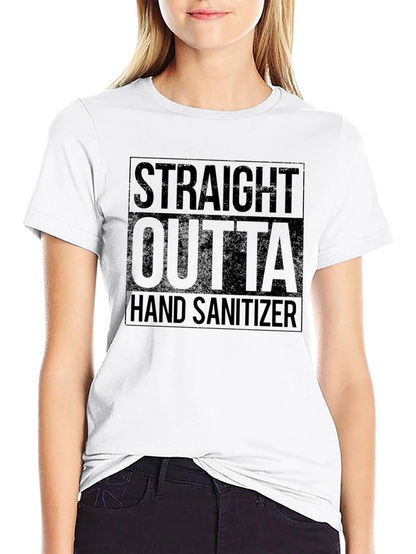 Straight Outta Hand Sanitizer Black T-Shirt