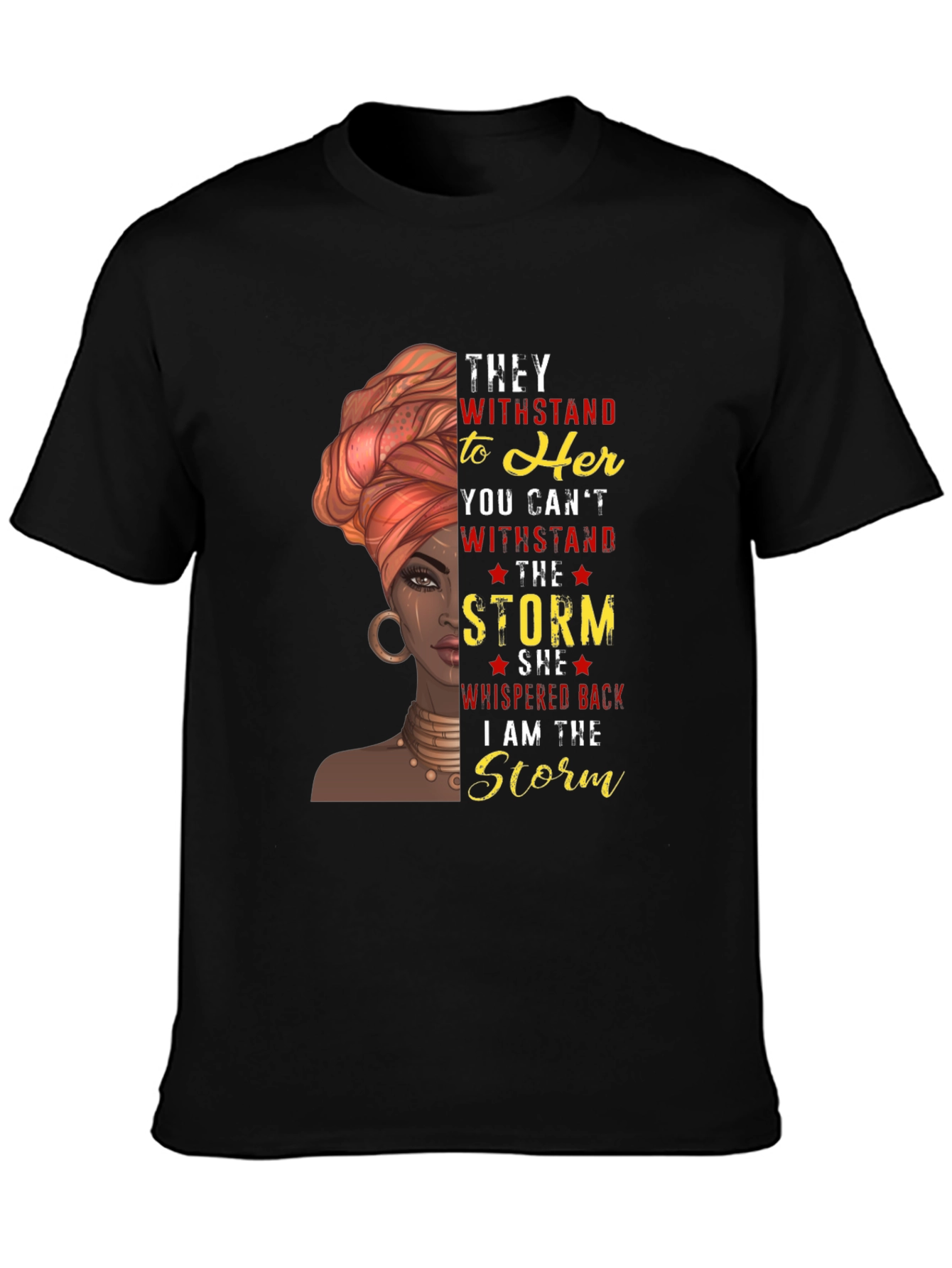 Empowered Woman Graphic T-Shirt - Stand Strong