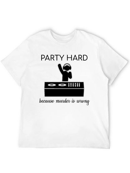Party Hard DJ Graphic T-Shirt