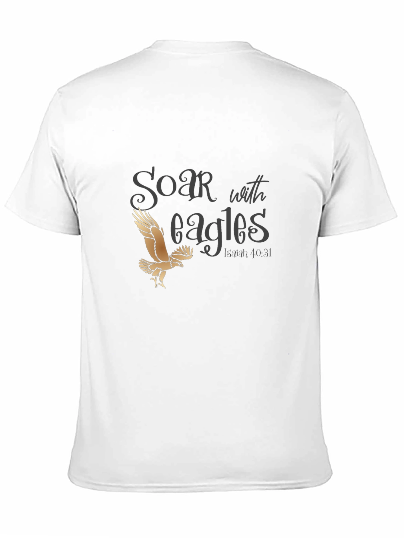 Soar With Eagles Graphic T-Shirt - Isaiah 40:31