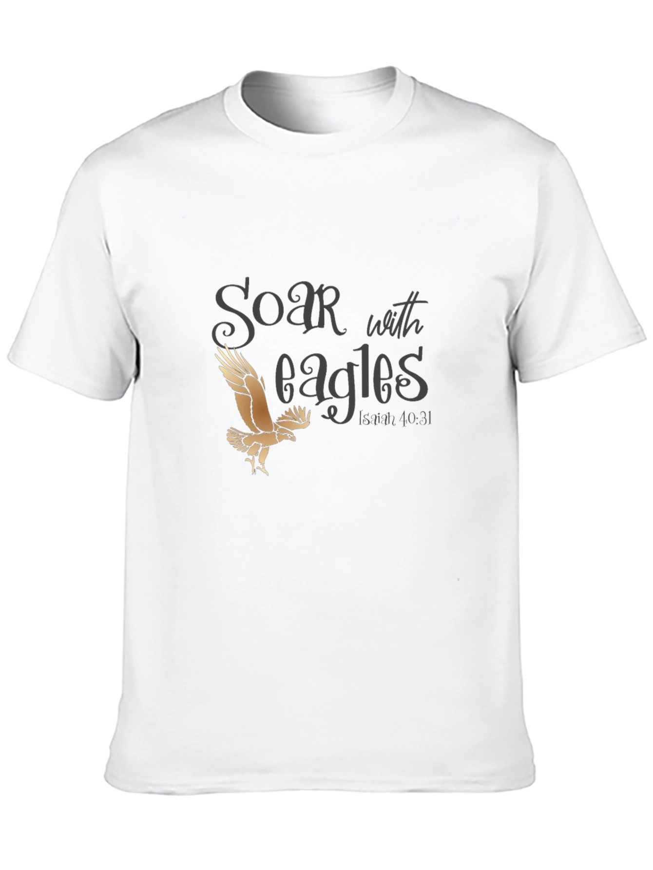 Soar With Eagles Graphic T-Shirt - Isaiah 40:31