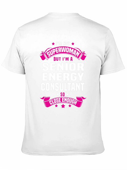 Senior Energy Consultant T-Shirt Funny Gift