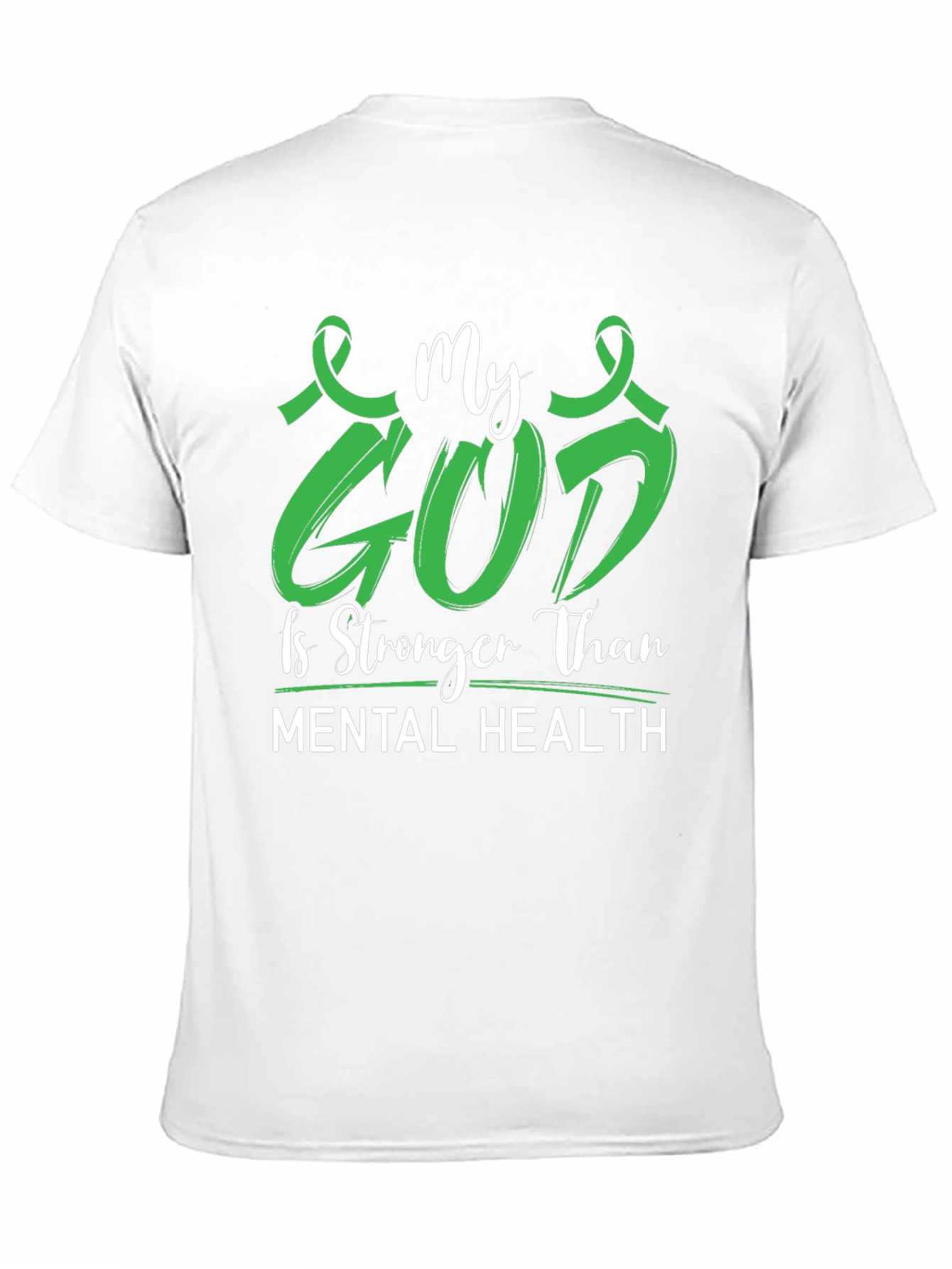 My God is Stronger Mental Health Awareness Tee