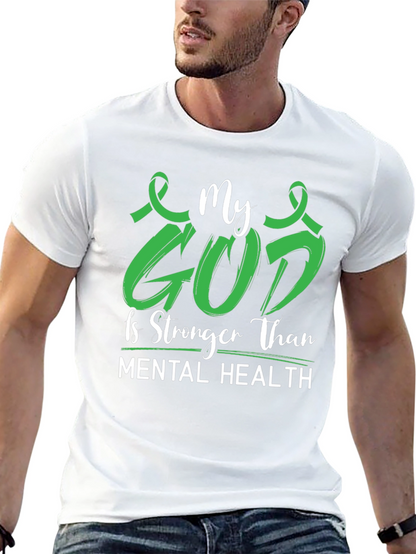My God is Stronger Mental Health Awareness Tee