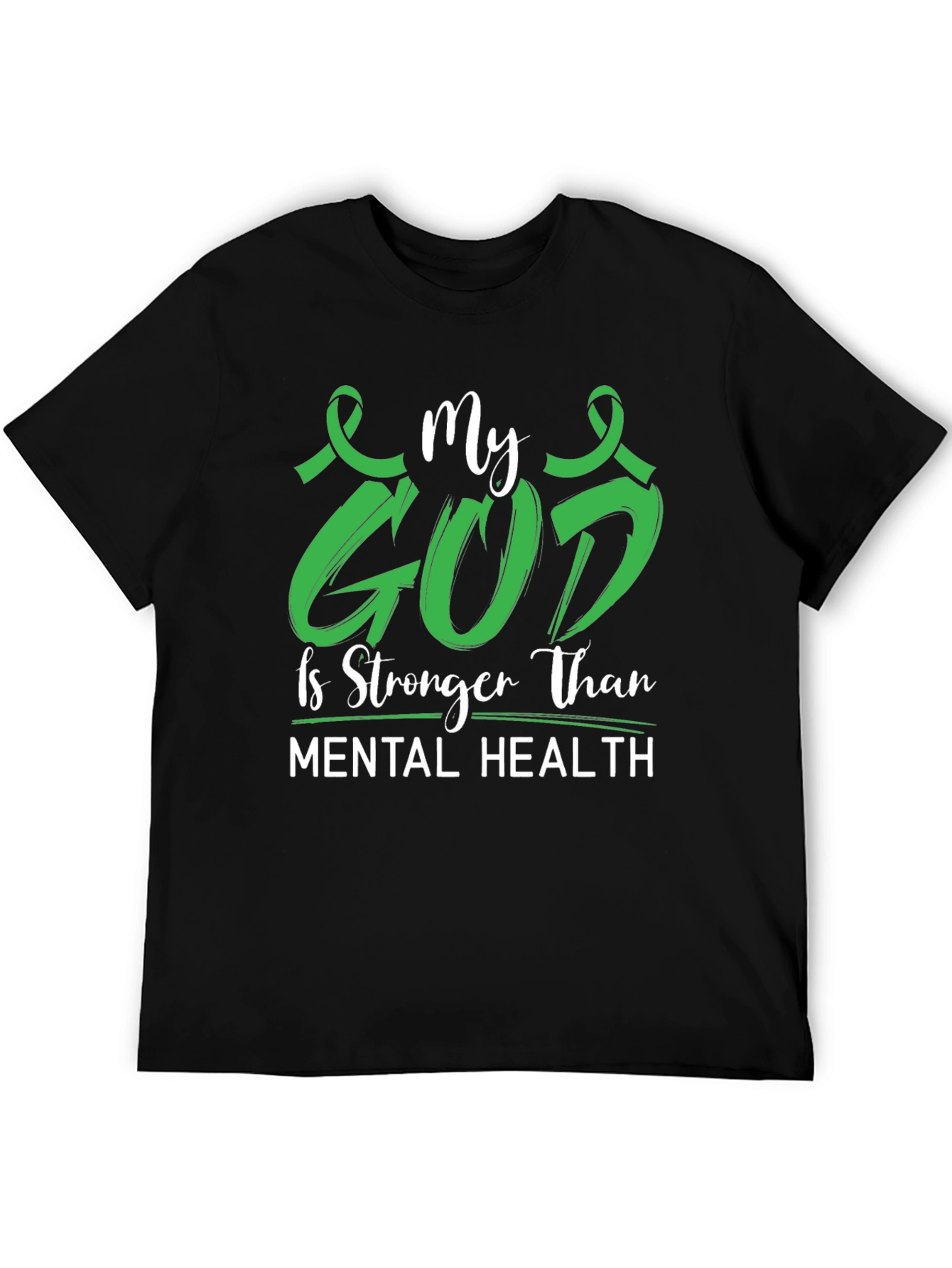 My God is Stronger Mental Health Awareness Tee