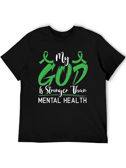 My God is Stronger Mental Health Awareness Tee