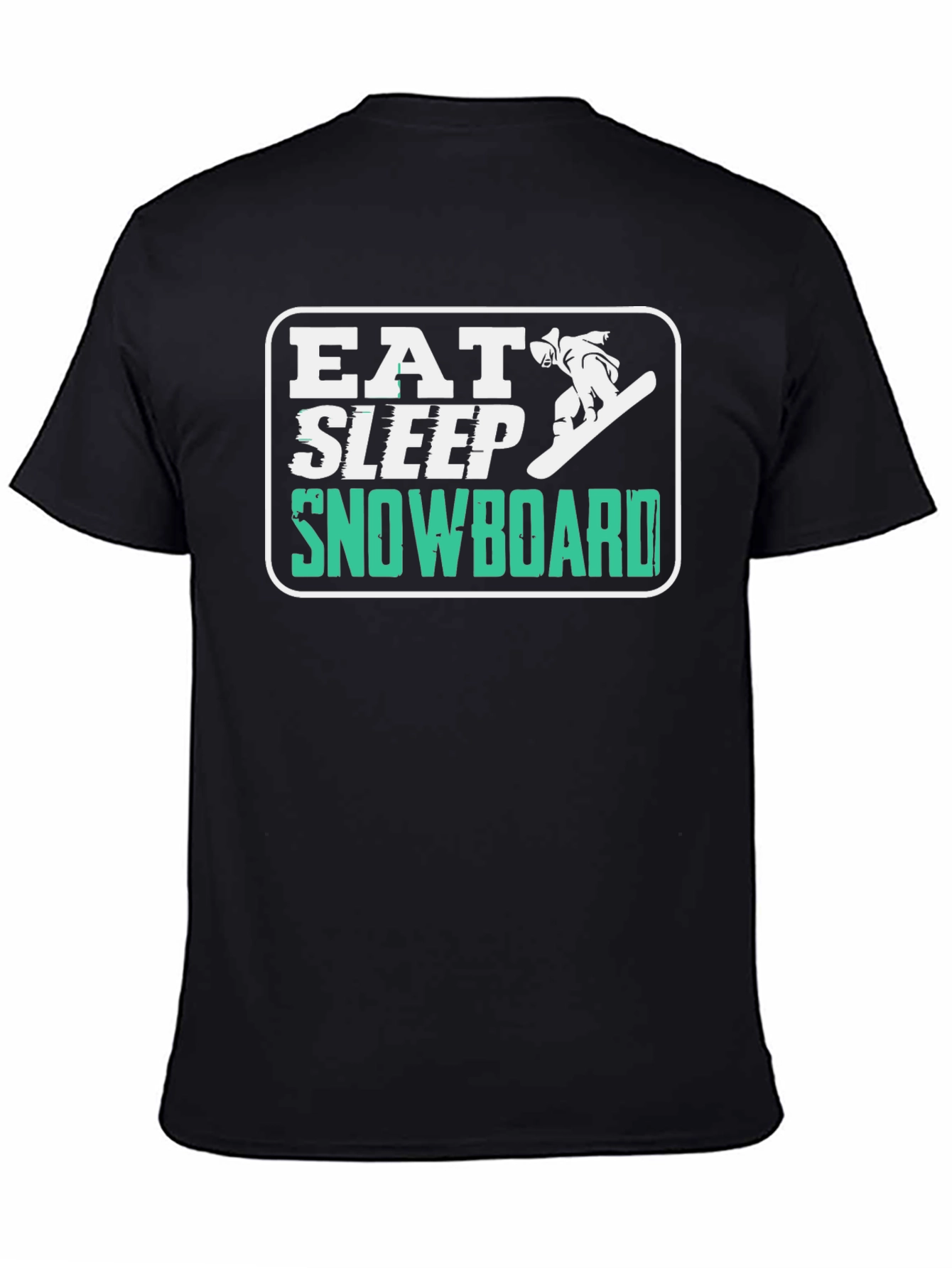 Eat Sleep Snowboard T-Shirt - Fun Graphic Tee