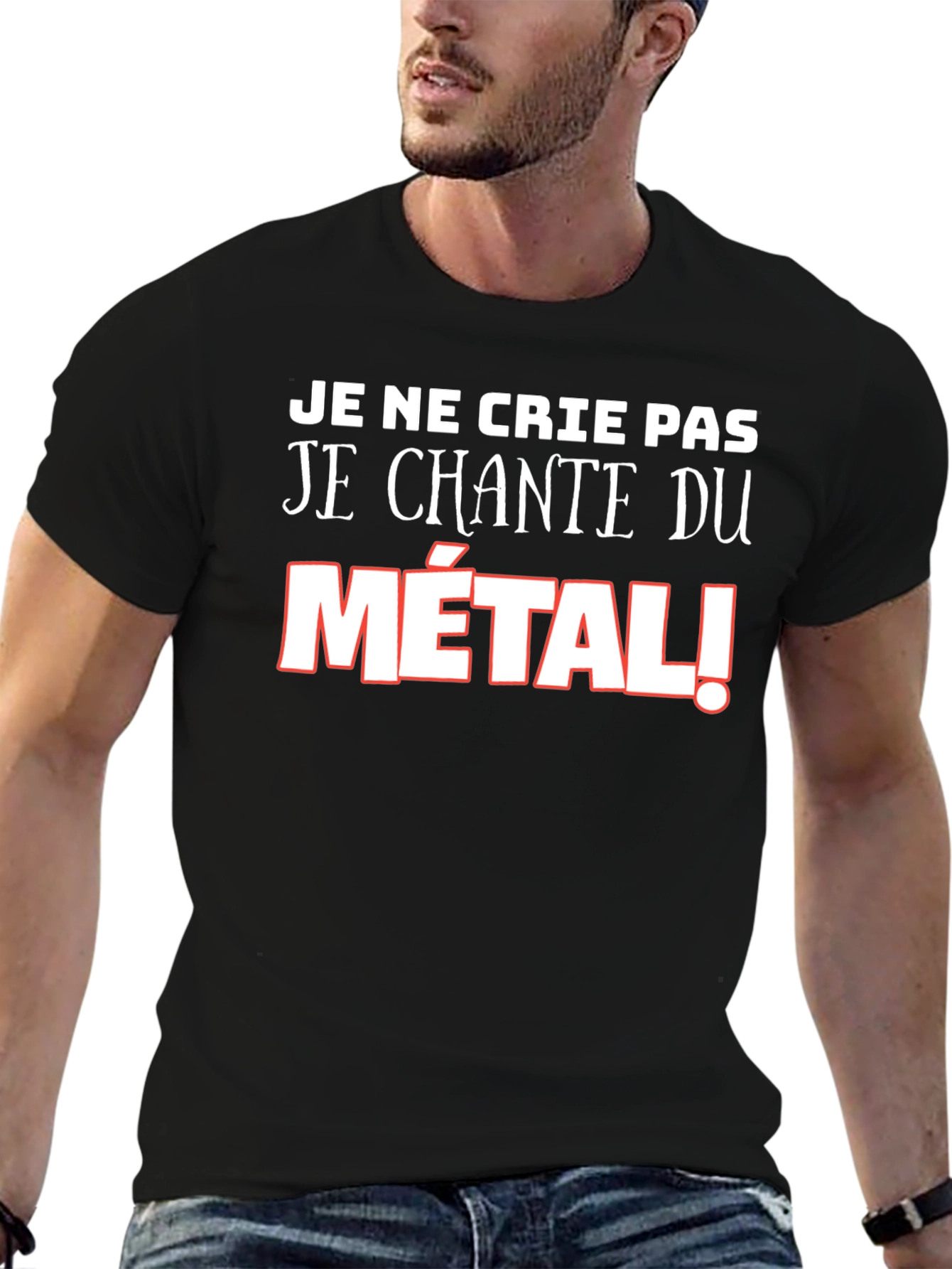 Metalhead T-Shirt: Je Ne Crie Pas - Metal!