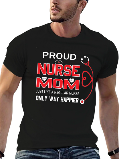 Proud Nurse Mom Graphic T-Shirt