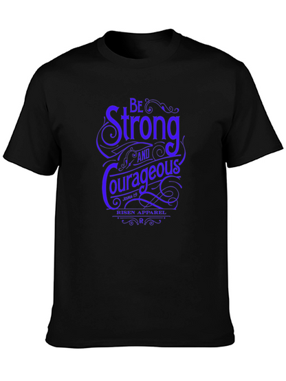 Be Strong & Courageous Graphic Tee - Religious T-Shirt