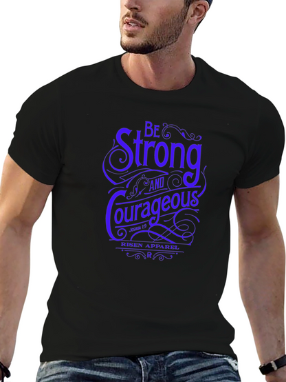 Be Strong & Courageous Graphic Tee - Religious T-Shirt