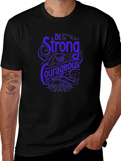 Be Strong & Courageous Graphic Tee - Religious T-Shirt