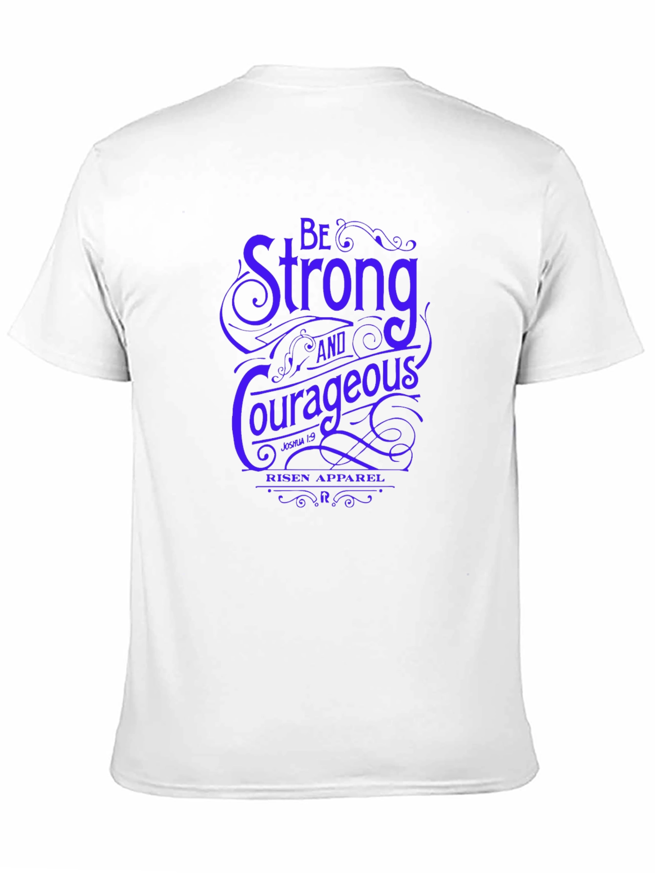 Be Strong & Courageous Graphic Tee - Religious T-Shirt