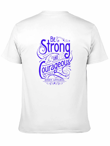 Be Strong & Courageous Graphic Tee - Religious T-Shirt