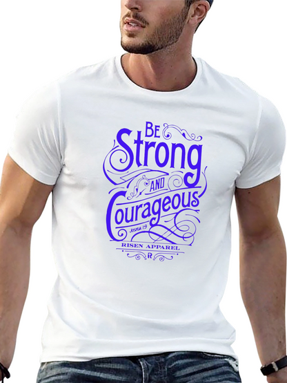Be Strong & Courageous Graphic Tee - Religious T-Shirt