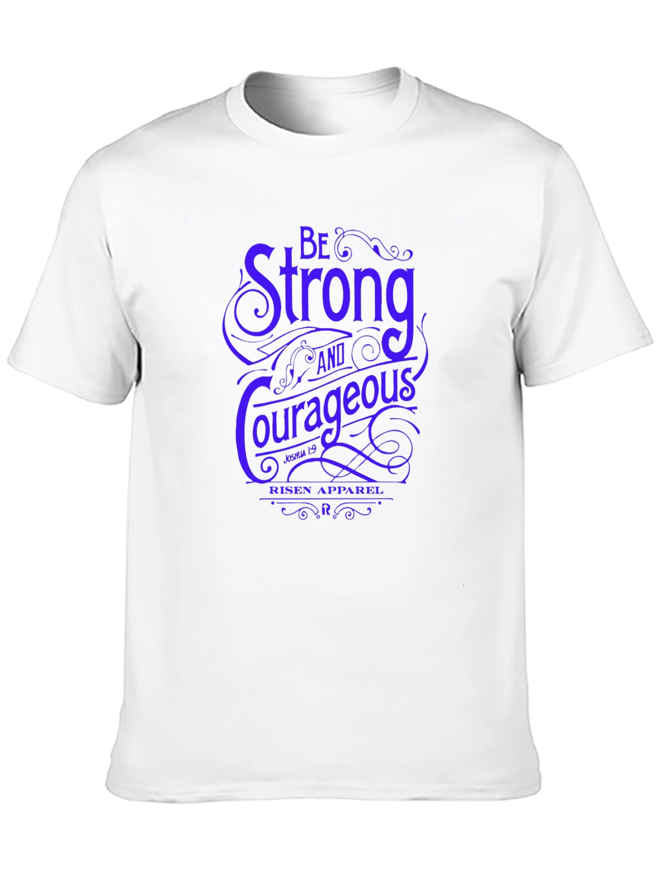 Be Strong & Courageous Graphic Tee - Religious T-Shirt