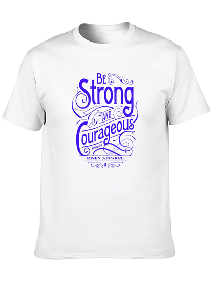 Be Strong & Courageous Graphic Tee - Religious T-Shirt