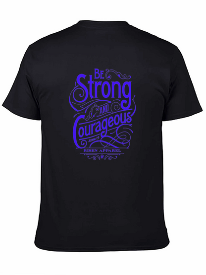Be Strong & Courageous Graphic Tee - Religious T-Shirt