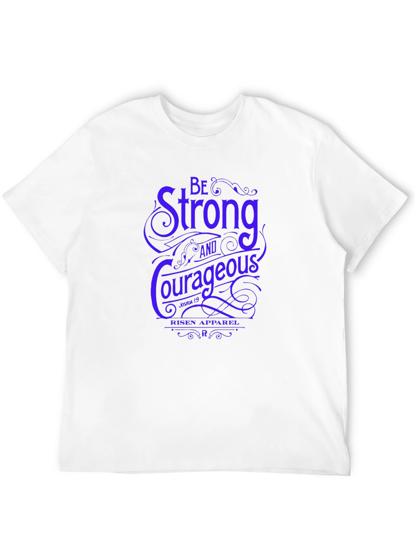 Be Strong & Courageous Graphic Tee - Religious T-Shirt