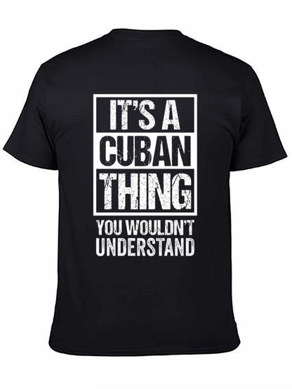 Its a Cuban Thing Graphic T-Shirt