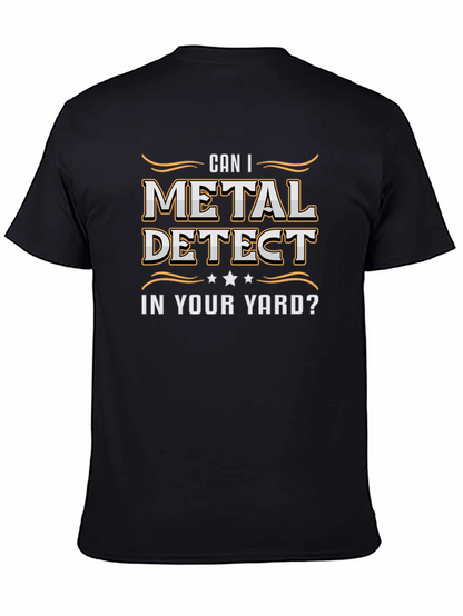 Metal Detecting Humor T-Shirt