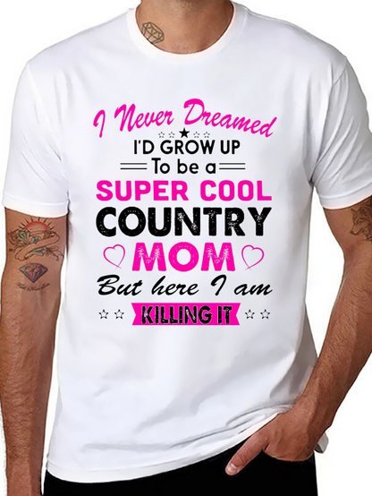 Super Cool Country Mom T-Shirt