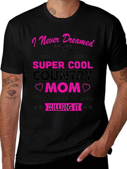Super Cool Country Mom T-Shirt