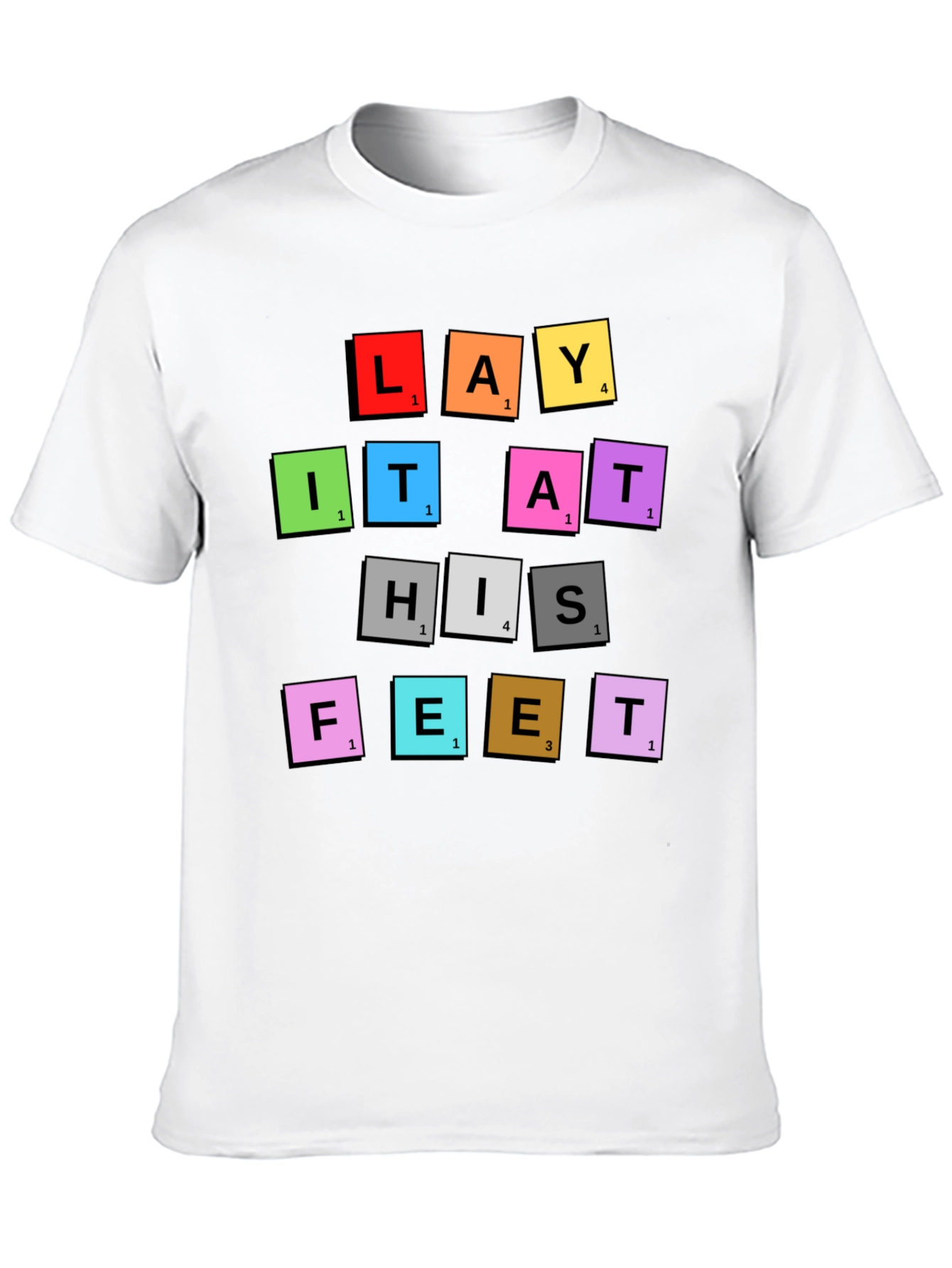 Lay It At His Feet T-Shirt