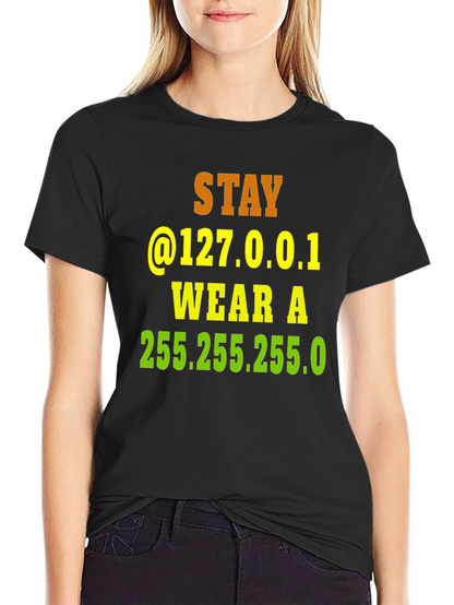 Stay Home T-Shirt - Geeky Developer Gift