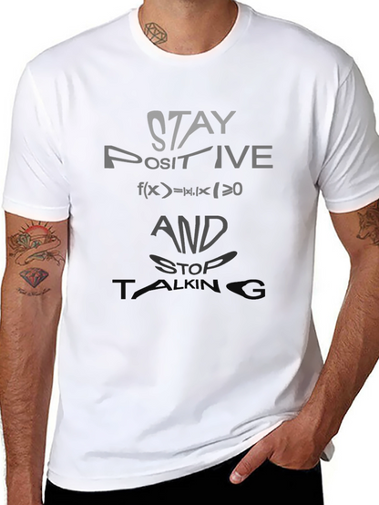 Stay Positive Graphic Tee - Math Humor