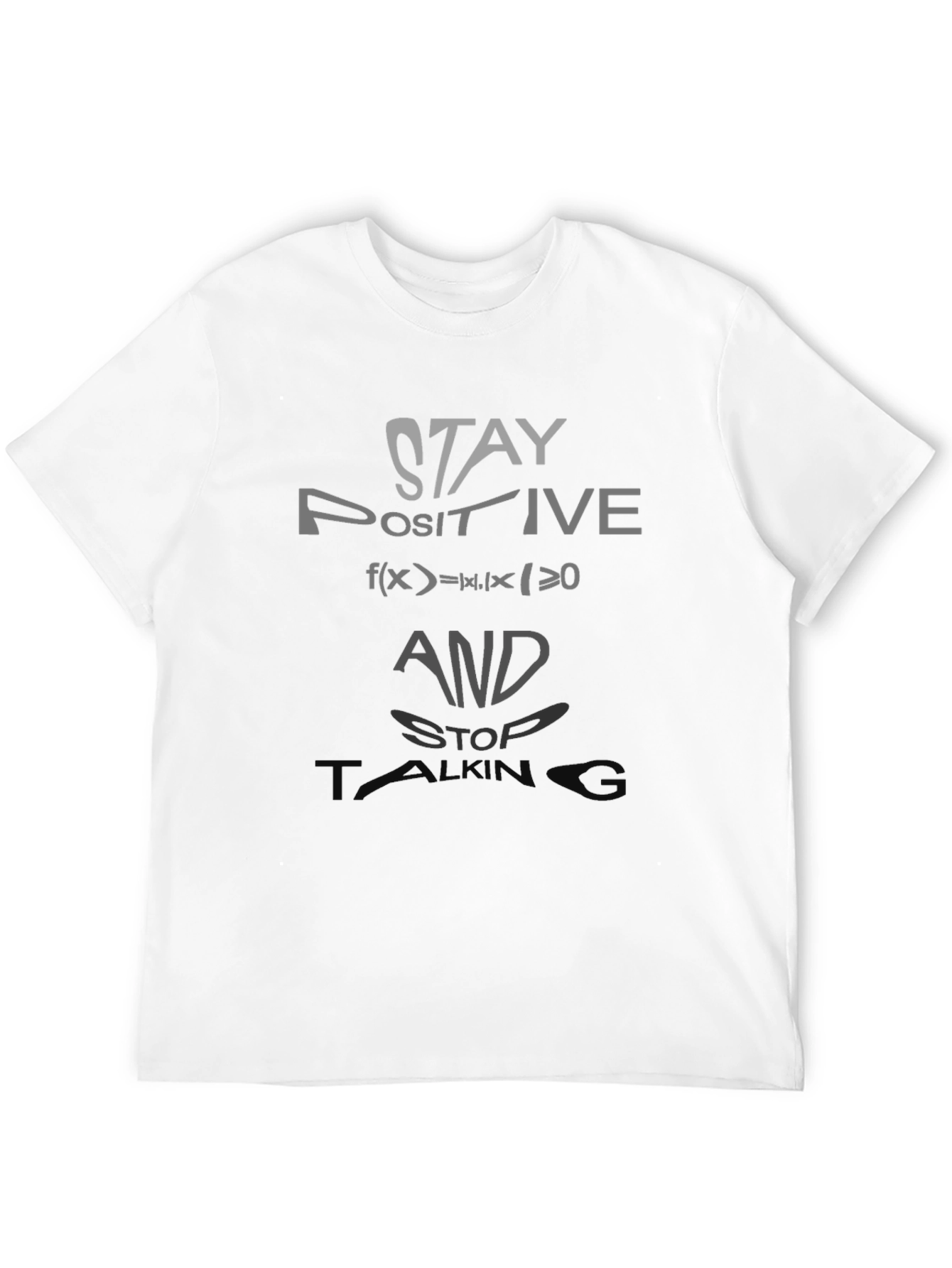 Stay Positive Graphic Tee - Math Humor