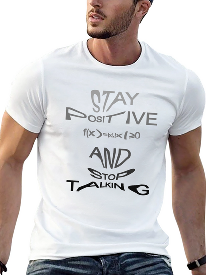 Stay Positive Graphic Tee - Math Humor
