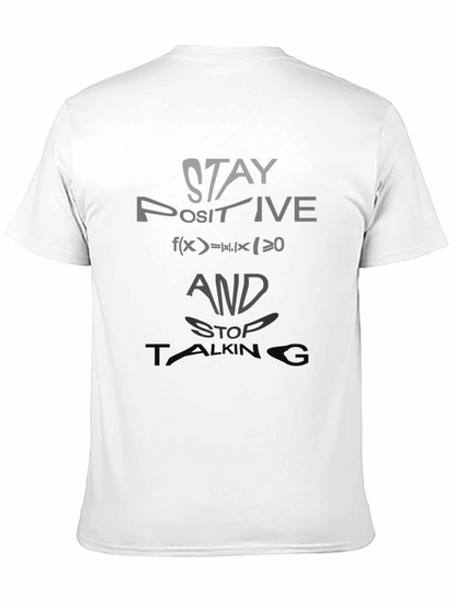 Stay Positive Graphic Tee - Math Humor