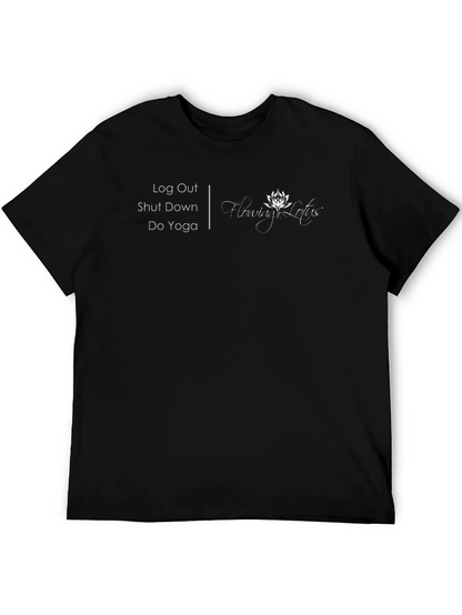 Log Out Shut Down Do Yoga Graphic Tee
