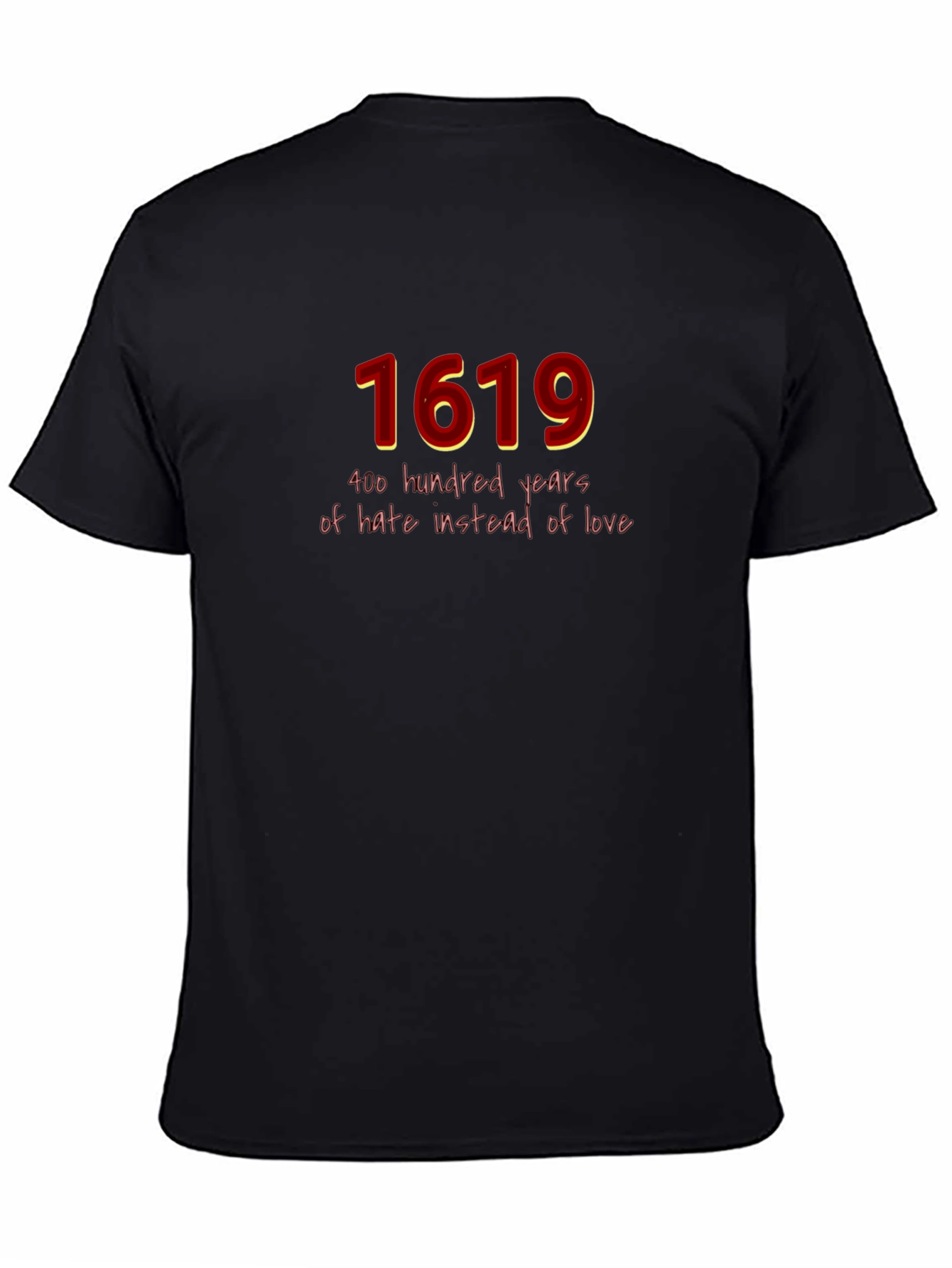 1619 Hate Instead of Love Graphic T-Shirt