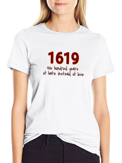 1619 Hate Instead of Love Graphic T-Shirt
