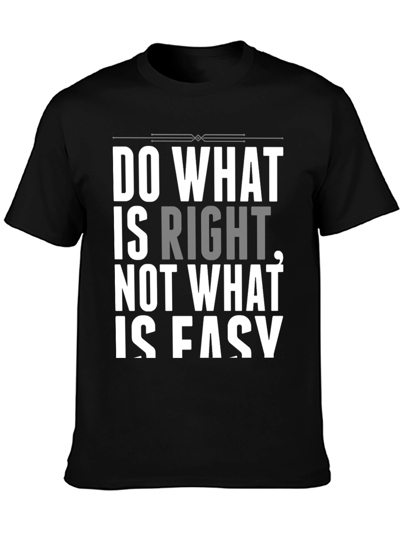 Do What is Right Graphic T-Shirt