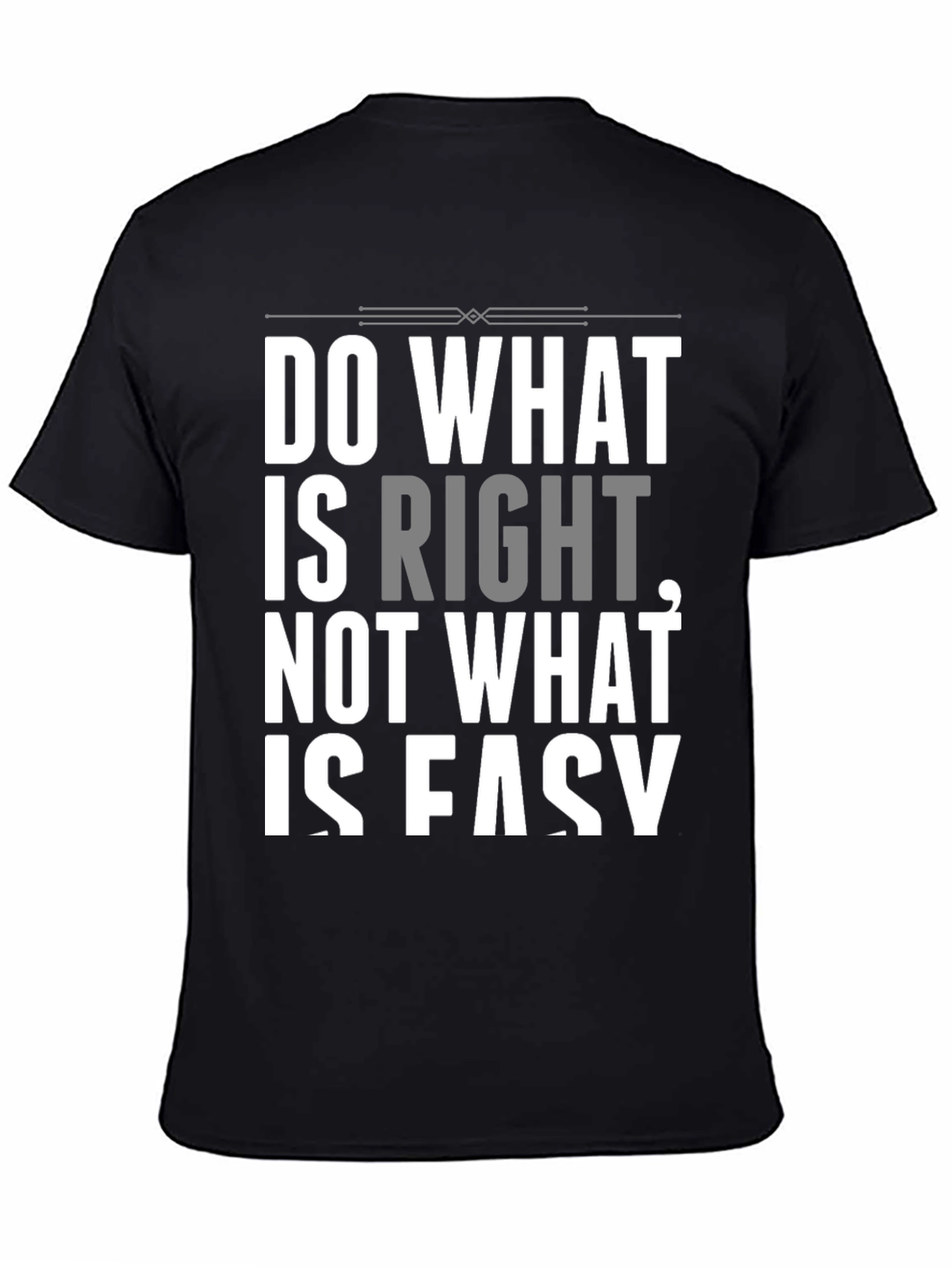 Do What is Right Graphic T-Shirt