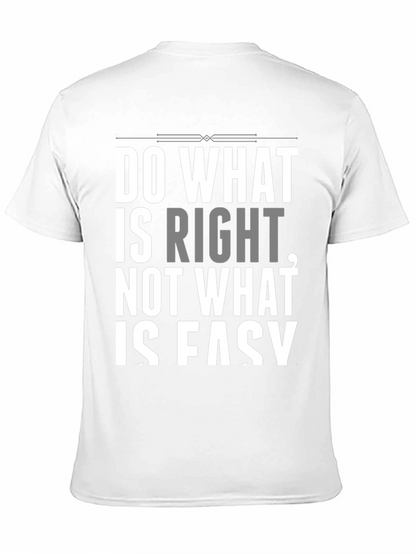 Do What is Right Graphic T-Shirt