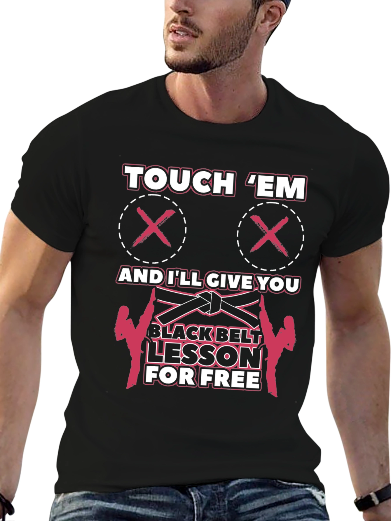 Touch Em Funny Martial Arts Black Belt T-Shirt