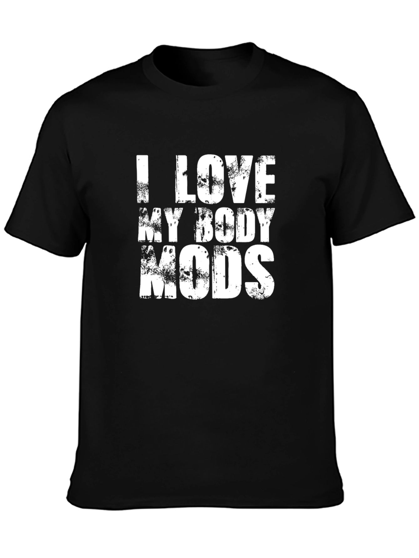 I Love My Body Mods Graphic T-Shirt - Black