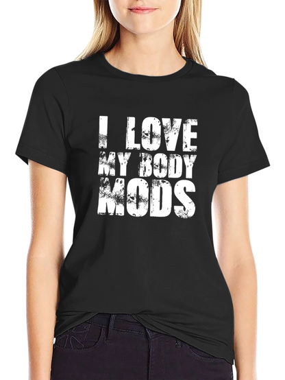 I Love My Body Mods Graphic T-Shirt - Black