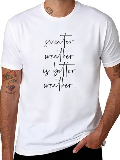 Sweater Weather Graphic Tee - Soft & Stylish
