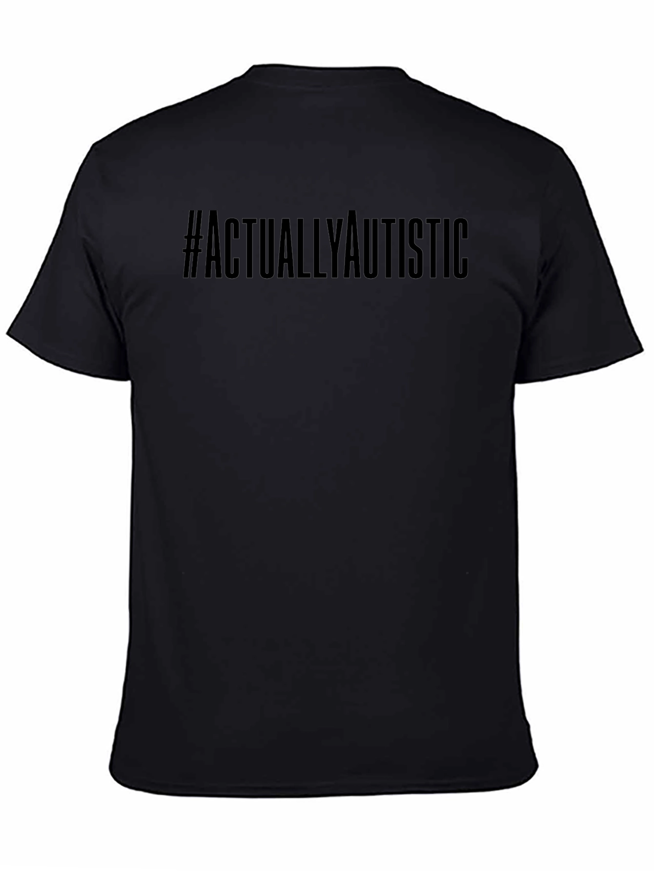 Actually Autistic Black Graphic T-Shirt